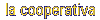 la cooperativa